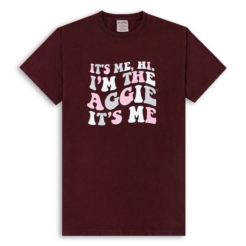 It's Me, Hi Aggie T-Shirt