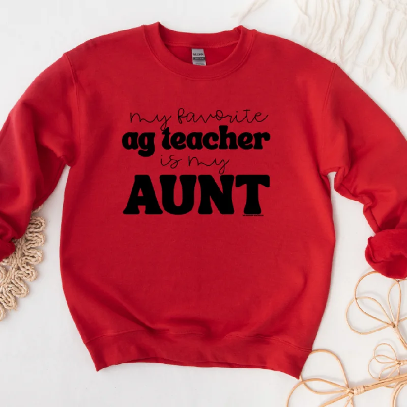 My Favorite Ag Teacher Is My Aunt Crewneck (S-3XL) - Multiple Colors!